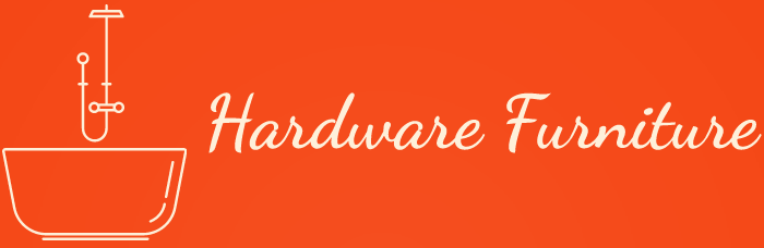Hardware Furniture